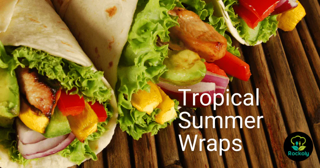 Tropical Summer Wraps workshop banner showing wraps filled with chicken, mango, avocado and peppers