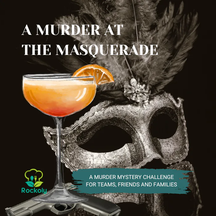 Poster for 'A Murder at the Masquerade', a murder mystery challenge for teams, with a jewelled mask